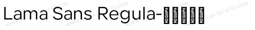 Lama Sans Regula字体转换